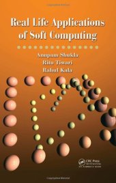 book Real Life Applications of Soft Computing