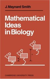 book Mathematical Ideas in Biology