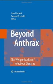 book Beyond Anthrax: The Weaponization of Infectious Diseases