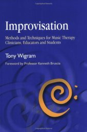 book Improvisation: Methods and Techniques for Music Therapy Clinicians, Educators, and Students