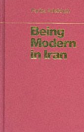 book Being Modern in Iran