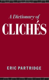 book A Dictionary of Cliches
