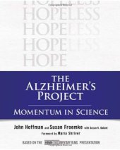 book The Alzheimer's Project: Momentum in Science