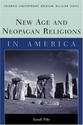 book New Age and Neopagan Religions in America