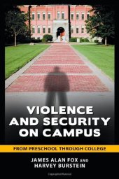 book Violence and Security on Campus: From Preschool through College