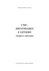 book Comunicacao Mediada por Computador  CMC - Identidades e Genero: Teoria e Metodo