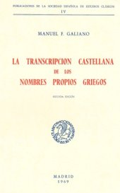 book La transcripcion castellana de los nombres propios griegos