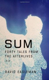 book Sum: Forty Tales from the Afterlives