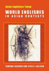 book World Englishes in Asian Contexts (Asian Englishes Today)