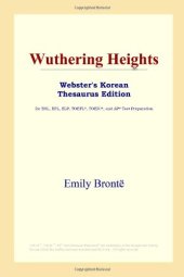 book Wuthering Heights (Webster's Korean Thesaurus Edition)