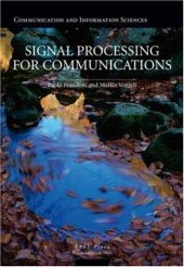 book Signal Processing for Communications (Communication and Information Sciences)