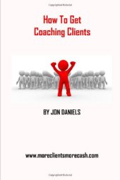 book How To Get Coaching Clients