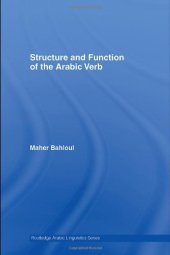 book Structure and Function of the Arabic Verb (Routledge Arabic Linguistics)