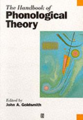 book The Handbook of Phonological Theory (Blackwell Handbooks in Linguistics)