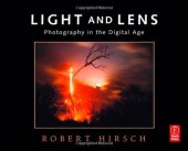 book Light and Lens: Photography in the Digital Age