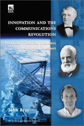 book Innovation and the Communications Revolution