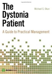 book The Dystonia Patient: A Guide to Practical Management