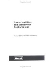 book Toward an Ethics and Etiquette for Electronic Mail