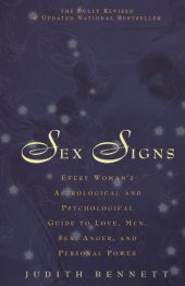 book Sex signs: Every woman's astrological and psychological guide to love, men, sex, anger and personal power