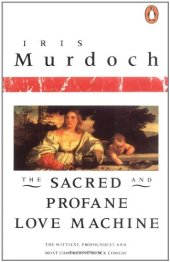 book The Sacred and Profane Love Machine (Penguin Books)