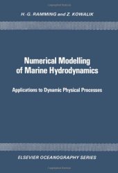 book Numerical Modelling of Marine Hydrodynamics: Applications to Dynamic Physical Processes