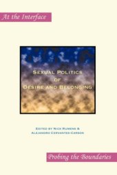 book Sexual Politics of Desire and Belonging. (Approaches to Translation Studies)