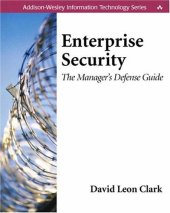 book Enterprise Security: The Manager's Defense Guide