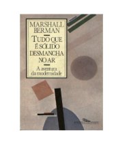 book Tudo Que E Solido Desmancha No Ar