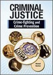 book Crime Fighting and Crime Prevention (Criminal Justice)