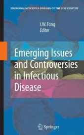 book Emerging Issues and Controversies in Infectious Disease