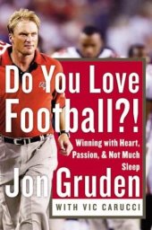 book Do You Love Football?: Winning with Heart, Passion, and Not Much Sleep