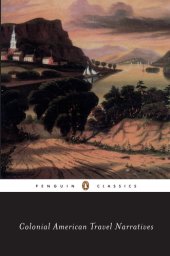 book Colonial American Travel Narratives (Penguin Classics)