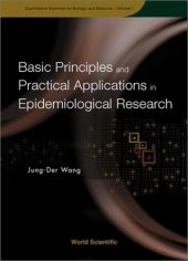 book Basic Principles and Practical Applications of Epidemiological Research (Quantitative Sciences on Biology and Medicine)