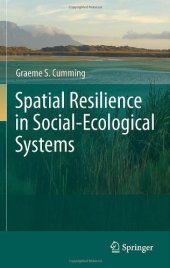 book Spatial Resilience in Social-Ecological Systems