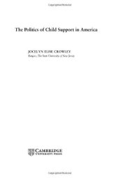 book The Politics of Child Support in America