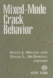 book Mixed-Mode Crack Behavior (ASTM Special Technical Publication, 1359)