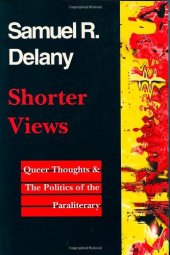 book Shorter Views: Queer Thoughts & the Politics of the Paraliterary