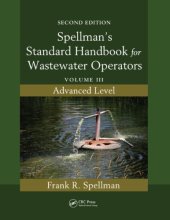 book Spellman's Standard Handbook for Wastewater Operators: Volume III, Advanced Level, Second Edition