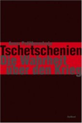 book Tschetschenien. Die Wahrheit uber den Krieg