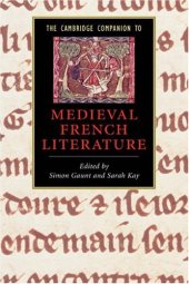 book The Cambridge Companion to Medieval French Literature (Cambridge Companions to Literature)