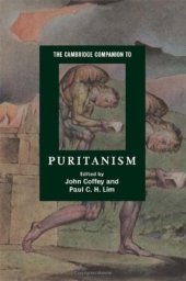 book The Cambridge Companion to Puritanism (Cambridge Companions to Religion)