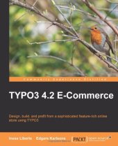 book TYPO3 4.2 E-Commerce: Design, build, and profit from a sophisticated feature-rich online store using TYPO3