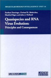 book Quasispecies and RNA Virus Evolution: Principles and Consequences (Molecular Biology Intelligence Unit)