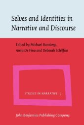 book Selves and Identities in Narrative and Discourse (Studies in Narrative)