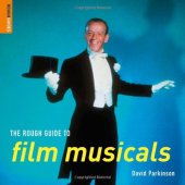 book The Rough Guide to Film Musicals (Rough Guide Reference)