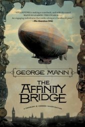 book The Affinity Bridge (Newbury & Hobbes Investigations)