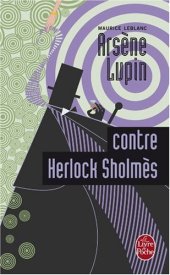 book Arsene Lupin contre Herlock Sholmes