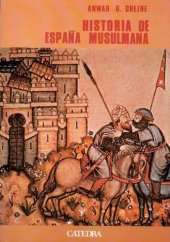 book Historia De Espana Musulmana (Historia Serie Mayor) (Spanish Edition)