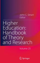 book Higher Education: Handbook of Theory and Research: Volume 25