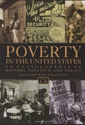 book Poverty in the United States: An Encyclopedia of History, Politics, and Policy